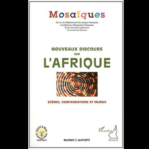 Nouveau Discours sur l’Afrique Scène, Configurations et Enjeux