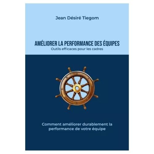 Ameliorer la performance des equipes
