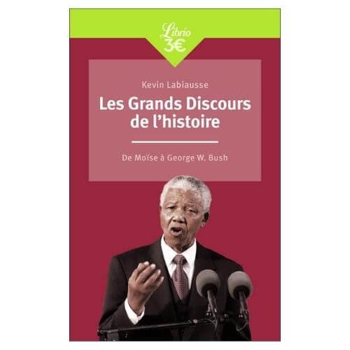 Les Grands Discours de l'histoire